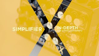 SIMPLIFIER X In Depth tour with Engineering Director Daniel Schwartz [upl. by Nawad]