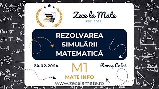 Rezolvare Subiect Simulare Bacalaureat Februarie 2024  M1 MateInfo [upl. by Clair]