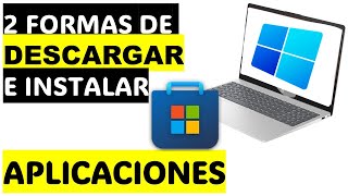 Cómo DESCARGAR e INSTALAR programas o APPS en WINDOWS desde CERO [upl. by Tammy]