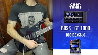 Bogie 3XS6L6 Amp Pack for Boss GT1000  Playthrough Triaxis Tones [upl. by Igenia]