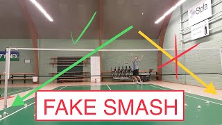 BADMINTON TRICKSHOT 14  FAKE SMASH [upl. by Mikah346]