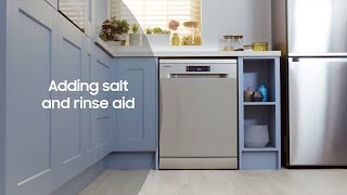 How to add salt and rinse aid to your Samsung Dishwasher  Samsung UK [upl. by Jenei]