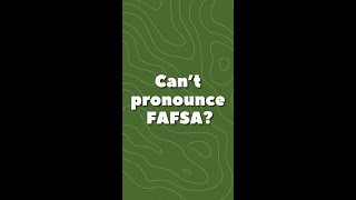 Cant Pronounce FAFSA [upl. by Oidualc]