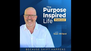 The Purpose Inspired Life  Podcast Episode 2 [upl. by Adnawahs]