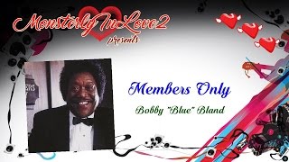 Bobby quotBluequot Bland  Members Only 1985 [upl. by Dnalyram]