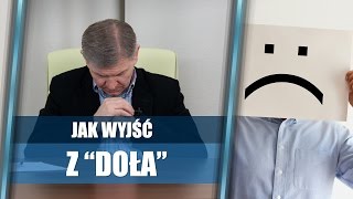 Mam quotdołaquot  jak z niego wyjść  Krzysztof Sarnecki [upl. by Ebenezer364]