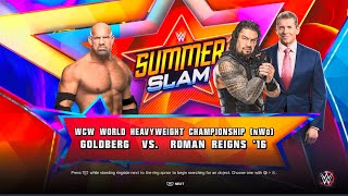 GOLDBERG VS ROMAN REIGNS WCW WORLD HEAVY WEIGHT CHAMPIONSHIP WWE2K23 [upl. by Lehsreh]