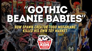 How Spawn creator Todd McFarlane killed his own toy market [upl. by Akirrehs]