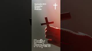 Daily Prayers Podcast quotUnderstanding Purgatory Catholic Doctrine Explainedquot Ep 03 [upl. by Mirielle]