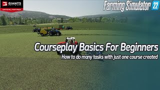 Courseplay Tutorial for Beginners  Farming Simulator 22  FS22  Farm Sim [upl. by Valora867]