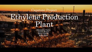 Ethylene Production Plant Design  Capstone Day 2021 McMaster University [upl. by Ellednahc]