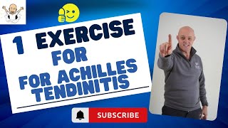 1 exercise for Achilles tendinitis  Achilles tendonitis  Achilles tendonitis treatment [upl. by Eleon265]