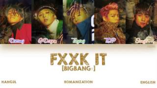 HANROMENG BIGBANG  FXXK IT 에라 모르겠다 Color Coded Lyrics [upl. by Rora]