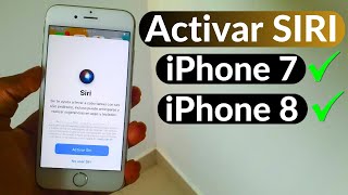 Como Activar SIRI 2024 en iPhone 7 y 8 ✅ [upl. by Hadden]