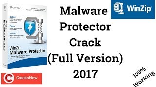 How To Get WinZip Malware Protector Crack Full version 2017 [upl. by Aicinod]