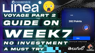 ConsenSys 🌀 Linea Voyage Week 7 Part 2 Guide 🎁Dont Miss Expected Airdrop  Telugu [upl. by Clute806]