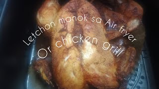 GRILL CHICKEN IN AIR FRYER  LETSON MANOK PINOY RECIPE  MRS ROY LIFE IN INDIA [upl. by Hilda]