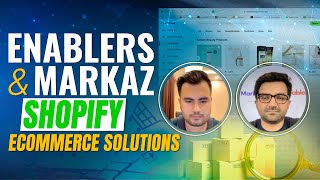 Big Announcement Enablers x Markaz Collaboration for SolutionBased Shopify eCommerce [upl. by Erot964]