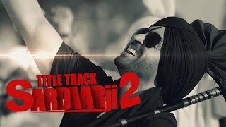 Sardaarji 2 Title Song  Diljit Dosanjh Sonam Bajwa Monica Gill  Releasing on 24th June [upl. by Caswell]