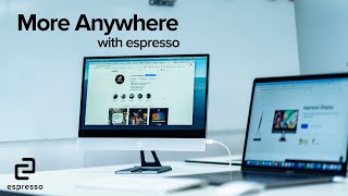 espresso Displays More Anywhere [upl. by Silver642]