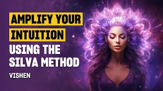 Unlock Creativity Increase Intuition amp Learn Faster Using The Silva Ultramind Technique  Vishen [upl. by Wittenburg]