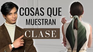 10 SEÑALES DE QUE TIENES MUCHA CLASE Y ELEGANCIA  Kelvin Siso [upl. by Leiruh]