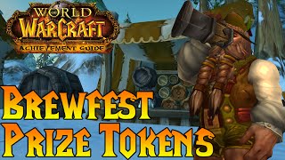 WoW Achievement Guide  Brewfest Prize Tokens [upl. by Haym486]