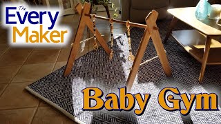 DIY Wooden Baby Gym [upl. by Ramma]