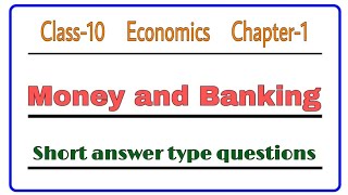 Money and Banking  Class 10  Economics  Chapter 1  Short answer type questions  Social Science [upl. by Portwin]