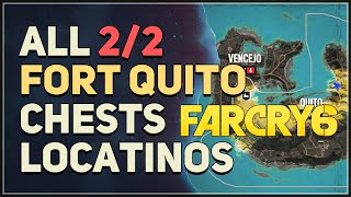 All Fort Quito Chests Locations Far Cry 6 Yaran Contraband amp FND Cache [upl. by Darwen]