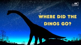 How did the Dinosaurs Die  Fun Facts for Kids [upl. by Moraj303]