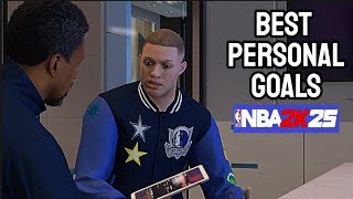 NBA 2k25 personal goals mycareer best to choose [upl. by Alfreda361]