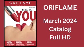 Oriflame March 2024 Catalogue in Full HD By HealthAndBeautyStation [upl. by Suollecram]