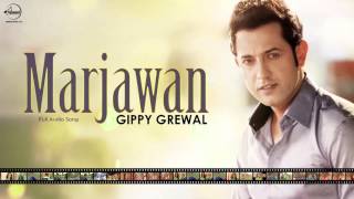 Marjawan Full Audio Song  Gippy Grewal  Punjabi Song Collection  Speed Records [upl. by Strohben]