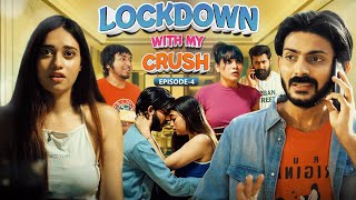 Lockdown with my crush  S1  Conclusion 2  Swagger Sharma  Web Series [upl. by Adelaide]