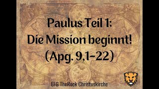 Paulus Teil 1 Die Mission beginnt Apg 9122 [upl. by Squire321]