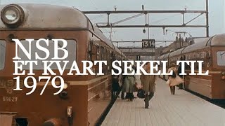 Et kvart sekel til Film til NSB sitt 125 års jubileum i 1979 [upl. by Odarbil900]