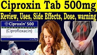 Review Ciproxin 500 Tablet uses  Ciprofloxacin 500 mg Tablet Uses in Hindi  Side Effects Dose [upl. by Elihu]