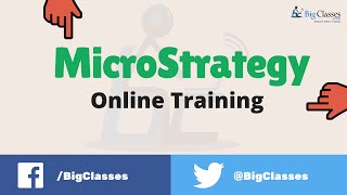 MicroStrategy Online Training  MicroStrategy Architecture Tutorials  Bigclasses [upl. by Akemit]