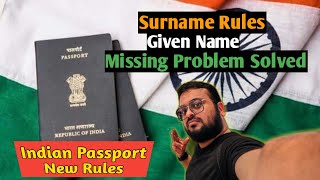 Indian passport missing name rulessurname missinggiven name missingvisa issue poblem [upl. by Udele]