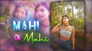 O MAHI 😽  Alight motion  Ae inspired  Random Xml [upl. by Tteirrah]