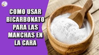 COMO USAR BICARBONATO PARA LES MANCHAS DE LA CARA [upl. by Fugere584]