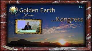 Dr Loibner auf dem Golden Earth Vision Kongreß  Teil 1von3 [upl. by Radmen]