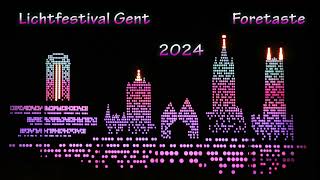 Lichtfestival Gent 2024 Foretaste [upl. by Hannibal]