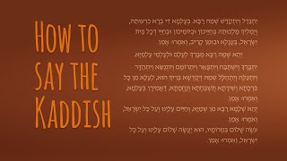 How to Say the Mourners Kaddish  The Jewish Prayer of Mourning [upl. by Clifford]