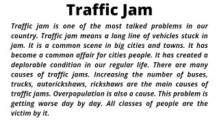 Traffic Jam Paragrah for JSC SSC and HSC  Paragraph Writing [upl. by Gordan]