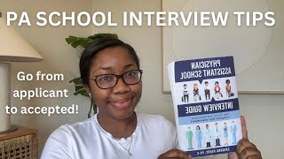 PHYSICIAN ASSISTANT SCHOOL INTERVIEW GUIDE [upl. by Anirroc]