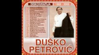 Dusko Petrovic  Ciganska dusa [upl. by Analat]