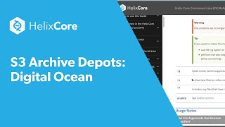 How to Set Up S3 Archive Storage for DigitalOcean  Helix Core [upl. by Almond]