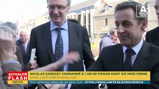 NICOLAS SARKOZY CONDAMNÉ À 1 UN DE PRISON DONT SIX MOIS FERME DANS L’AFFAIRE BYGMALION [upl. by Nivlen378]